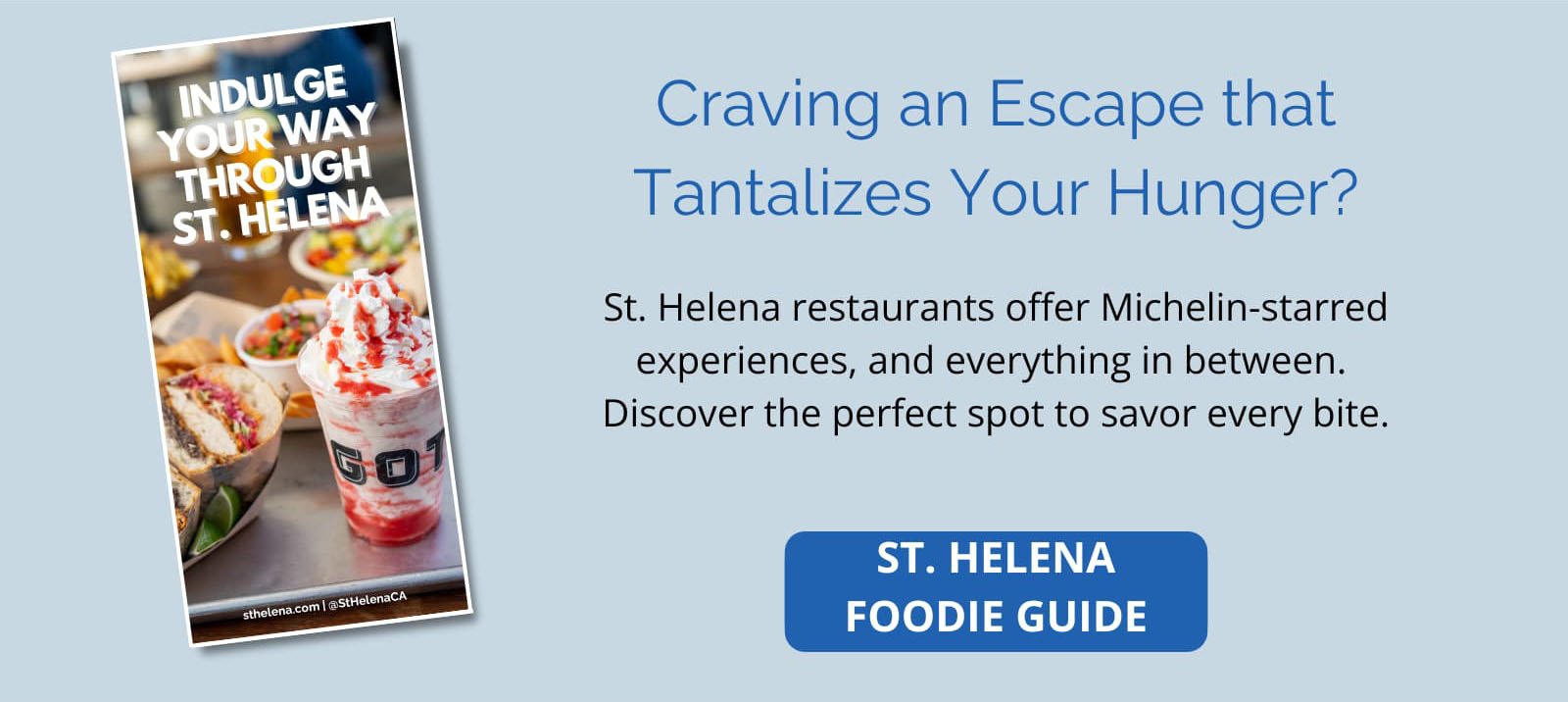St. Helena culinary guide: Michelin-starred restaurants.
