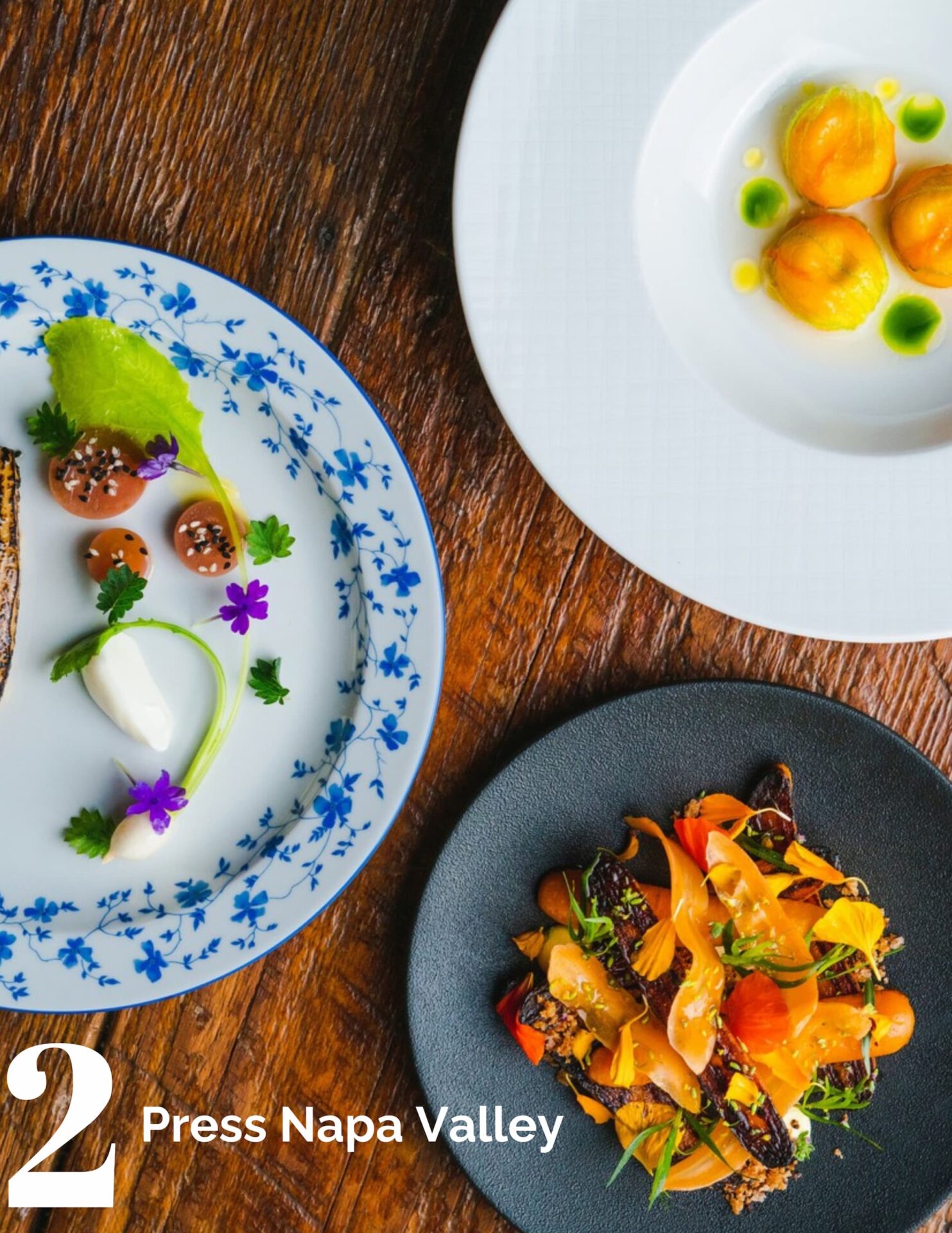 Colorful gourmet dishes from Press Napa Valley.